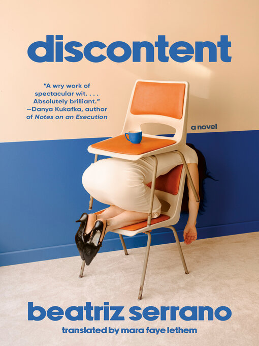 Title details for Discontent by Beatriz Serrano - Available